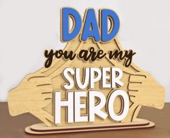Dad You Are My Super Hero Father's Day Gift