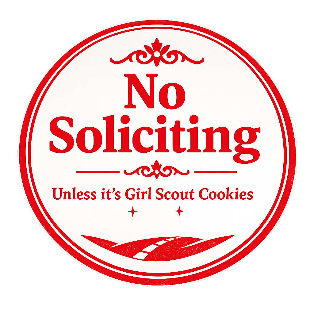 Laser Cut No Soliciting Unless it’s girls Scout cookies