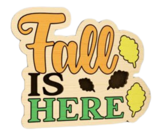 Laser Cut Magnet - Fall is Here