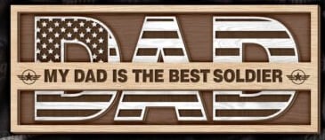 My Dad Is The Best Soldier Father's Day Gift