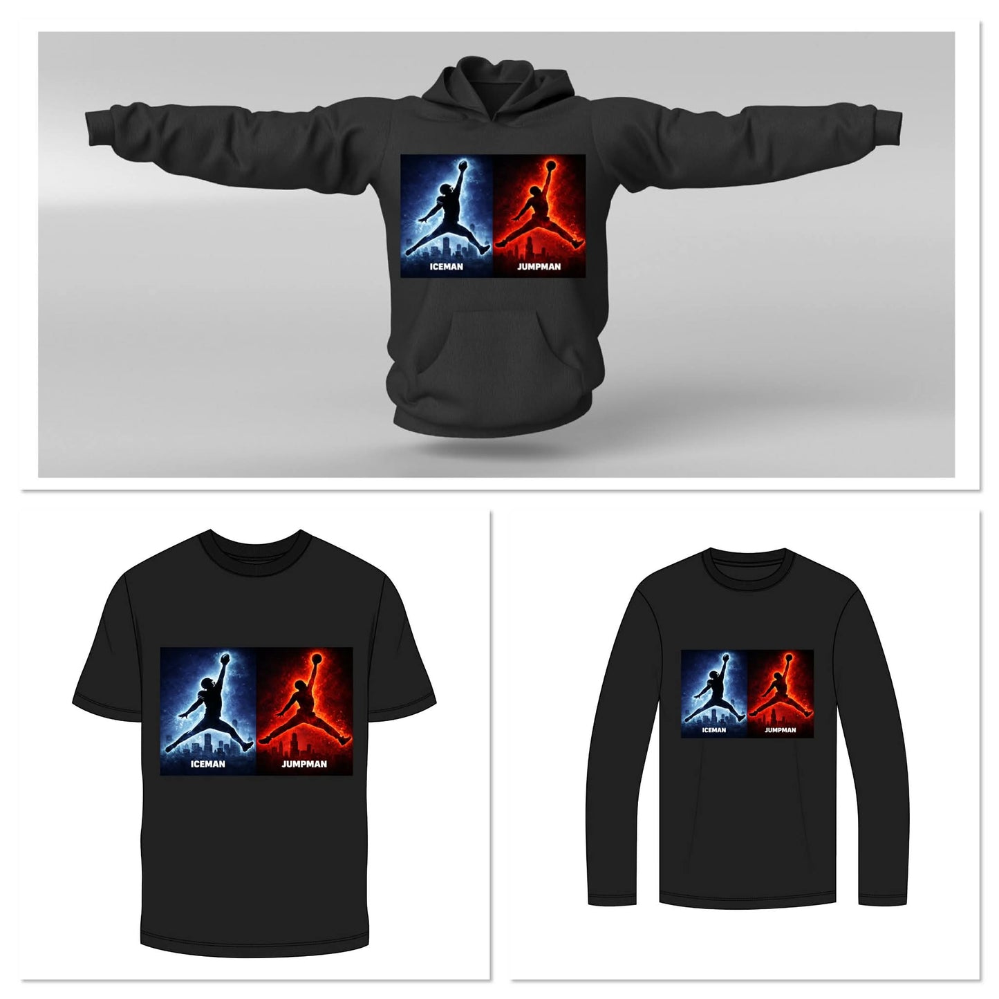 Ice Man & Jump Man T-Shirt or Hoodie?